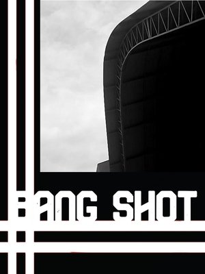 Poster Bang Shot (2022)