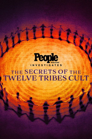 People Magazine Investigates: The Secrets of the Twelve Tribes Cult (2026)