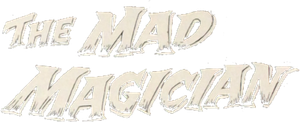 The Mad Magician