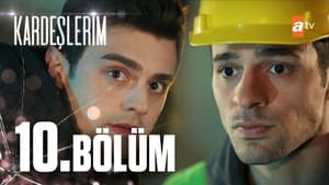 Hermanos (Kardeşlerim) Temporada 1 Capitulo 10