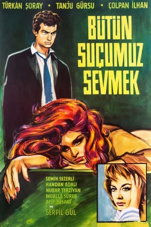 Poster Bütün Suçumuz Sevmek 1963