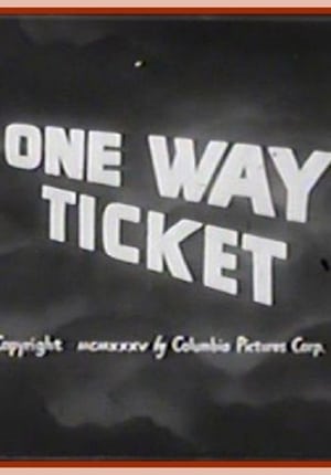 One Way Ticket poster