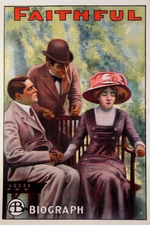 Poster Faithful (1910)