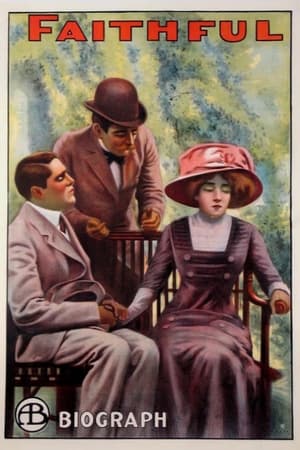 Poster Faithful 1910