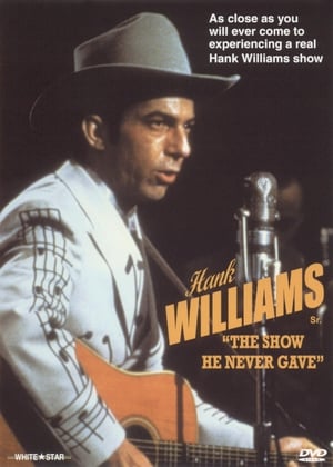 Poster Hank Williams: The Show He Never Gave 1980
