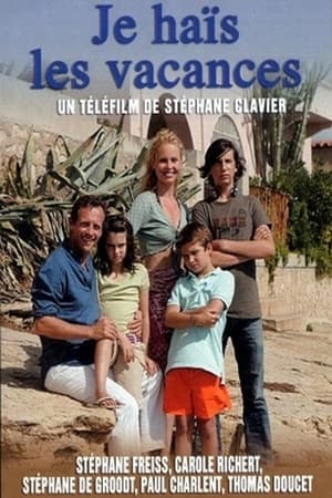 Poster I Hate Vacations (2007)