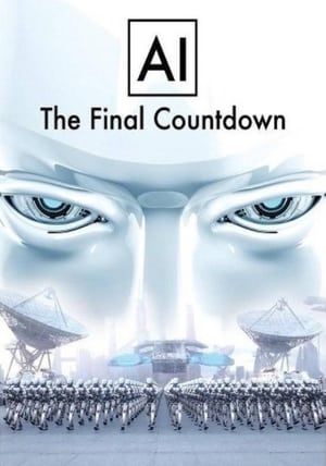 AI: The Final Countdown