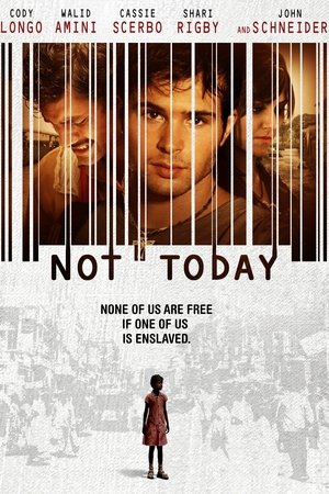 watch-Not Today