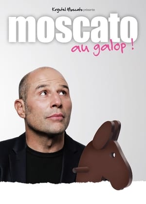 Poster Vincent Moscato - Au galop ! (2016)