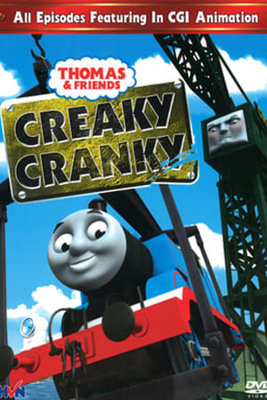 Thomas & Friends: Creaky Cranky poster