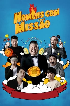 Poster Men on a Mission Temporada 1 Episódio 151 2018