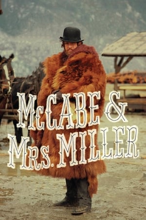Mccabe & Mrs. Miller (1971)