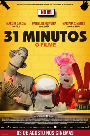 Poster 31 Minutos - O Filme 2008