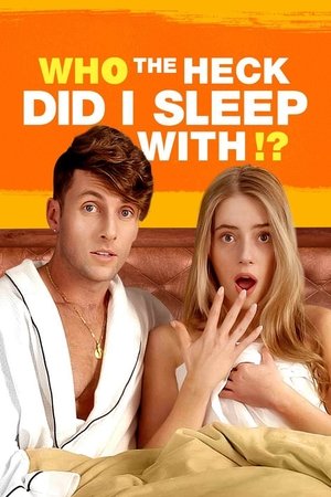 Image Who the Heck Did I Sleep With?!