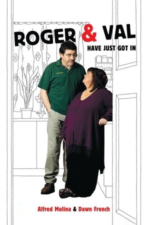 Roger & Val Have Just Got In Roger & Val Have Just Got In