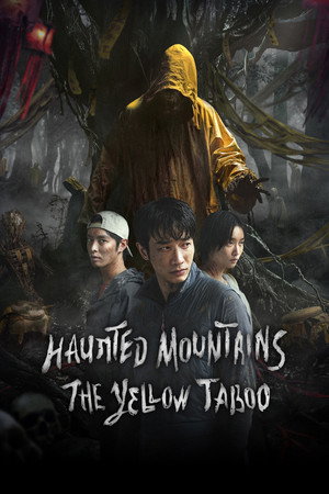Haunted Mountains: The Yellow Taboo
