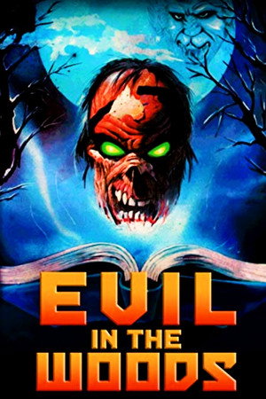 Evil in the Woods 5