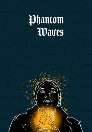 Poster Phantom Waves 