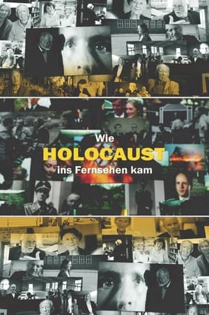Poster Wie Holocaust ins Fernsehen kam 2019