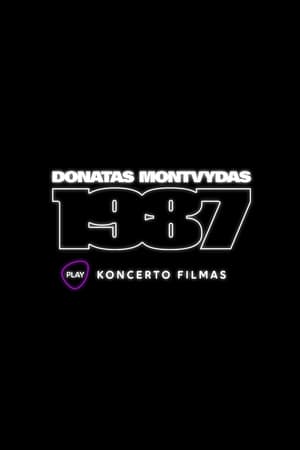 Donatas Montvydas. 1987 Koncerto filmas