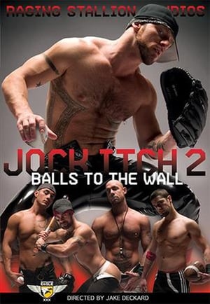Poster Jock Itch 2: Balls To The Wall (2008)
