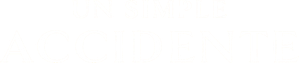 Un simple accidente — Logos 2