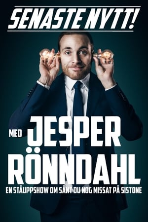 Poster Senaste nytt med Jesper Rönndahl (2020)