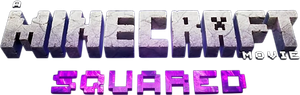 A Minecraft Movie Squared