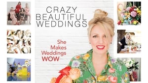 poster Crazy Beautiful Weddings