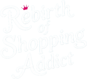 Rebirth of Shopping Addict
