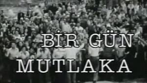 Bir Gün Mutlaka