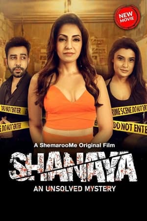 Poster Shanaya - An Unsolved Mystery (2023)