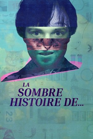 La sombre histoire de... movie poster