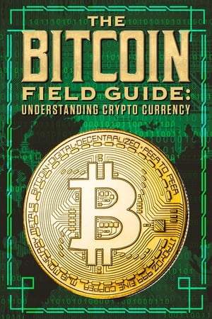 Image The Bitcoin Field Guide