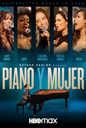 Poster Arthur Hanlon Presents: Piano y Mujer 2021