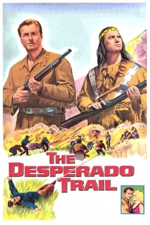 The Desperado Trail poster