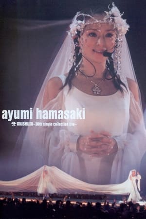 Image Ayumi Hamasaki: A Museum, 30th single collection live