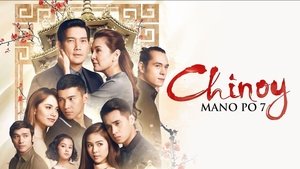 Mano Po 7: Chinoy