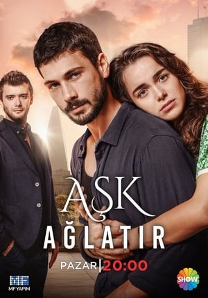 Poster Aşk Ağlatır 2019