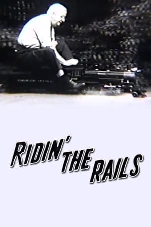 Poster Ridin' the Rails 1951