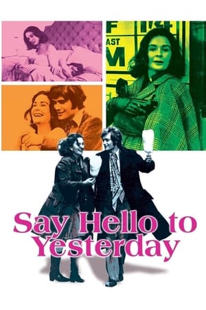 Poster Say Hello to Yesterday 1971