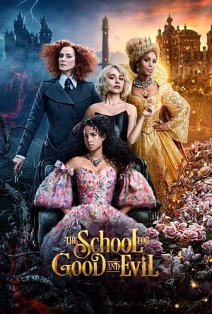 The School for Good and Evil - 2022 soap2day