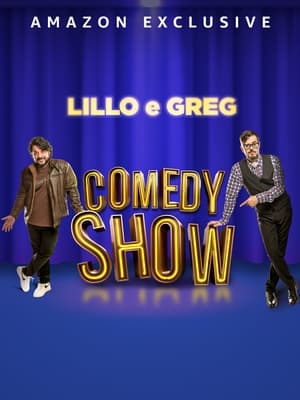 Poster Lillo e Greg Comedy Show (2022)