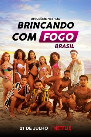 Brincando com Fogo: Brasil 1ª Temporada Completa Torrent (2021) Nacional 5.1 WEB-DL 720p / 1080p – Download