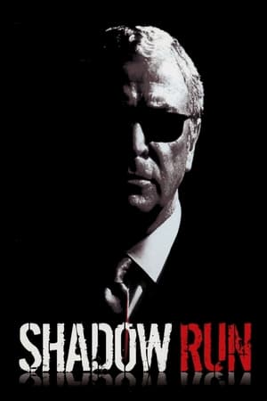 Poster Shadow Run (1998)