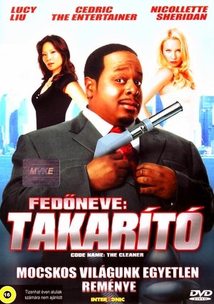 Fedőneve: Takarító Fedőneve: Takarító
