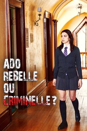 Poster Ado rebelle ou criminelle? 2020