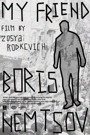 My Friend Boris Nemtsov film complet