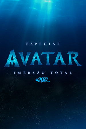 poster Avatar: The Deep Dive - A Special Edition of 20/20