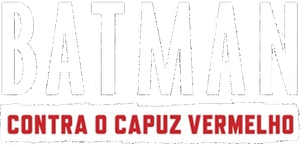Batman: Under the Red Hood — Logos 5